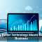 Why Better Technology Means Better Business